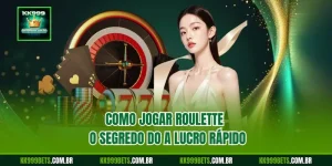 Como jogar Roulette
