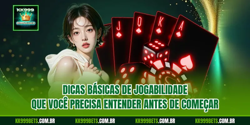 Dicas básicas de jogabilidade que você precisa entender antes de começar